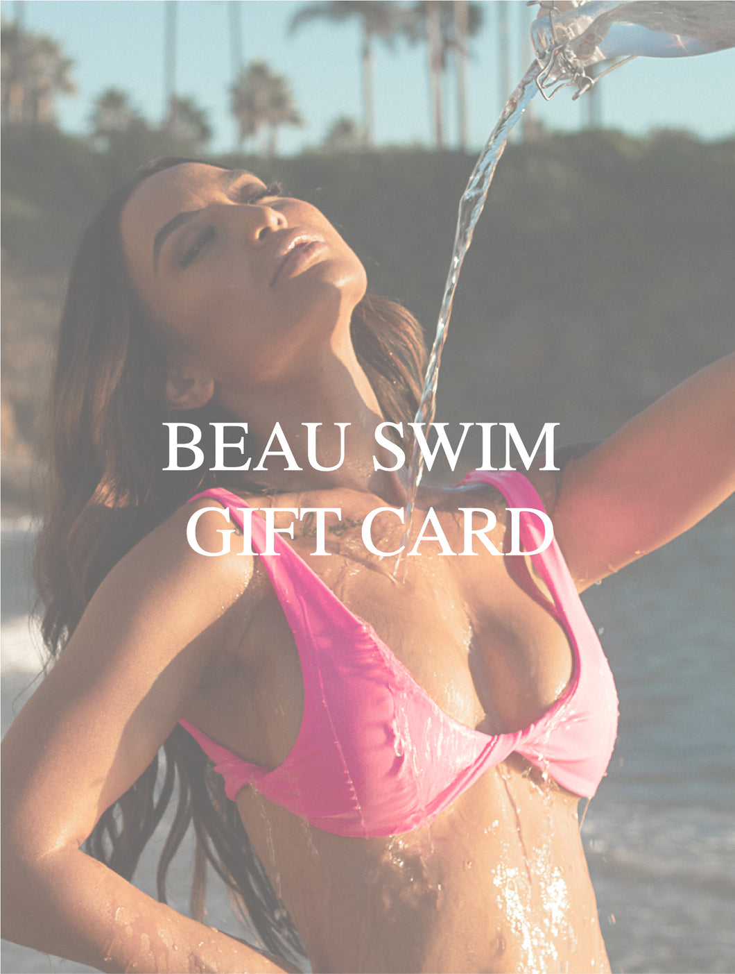 Beau Swim Gift Card